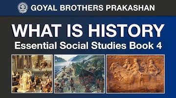 WHAT IS HISTORY || Essential  Social Studies Book 4