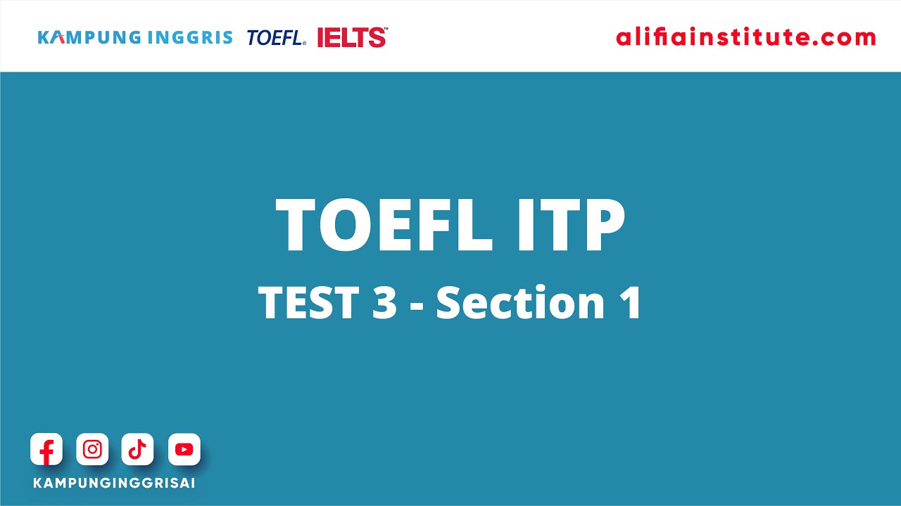 TOEFL ITP TEST 3   SECTION 1