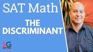 SAT Math Tip- The Discriminant – SAT Prep