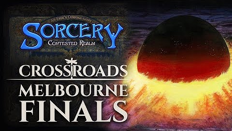 Melbourne Crossroads  2025 Finals - Championship Sorcery: Contested Realm Gameplay