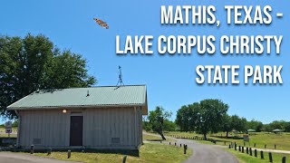 Mathis, Texas to Lake Corpus Christi State Park! Drive with me on a Texas highway!