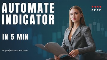 Automate TradingView Indicator with Tradovate in 5 Min | PickMyTrade Alert Explained