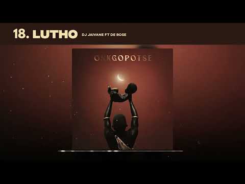 Lutho   DJ Jaivane, Smaki 08, Wesley Keys Feat De Rose Audio Visualizer