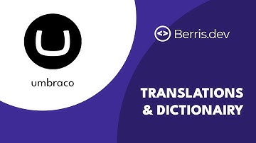 Dictionairy & Translations - Umbraco 12 Tutorial