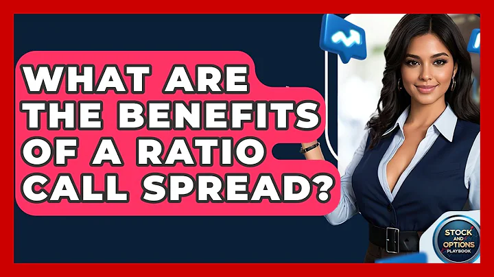 What Are The Benefits Of A Ratio Call Spread? - Stock and Options Playbook