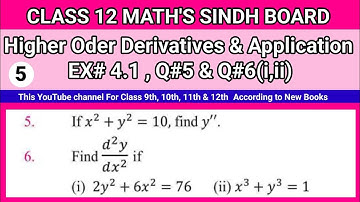 Class 12 Maths Unit 4 Exercise 4.1 Question 5 & 6(i,ii) Higher Order Derivatives and Application