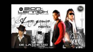 Zion & Lennox Ft De La Ghetto - Amor Genuino [Official remix] 2009