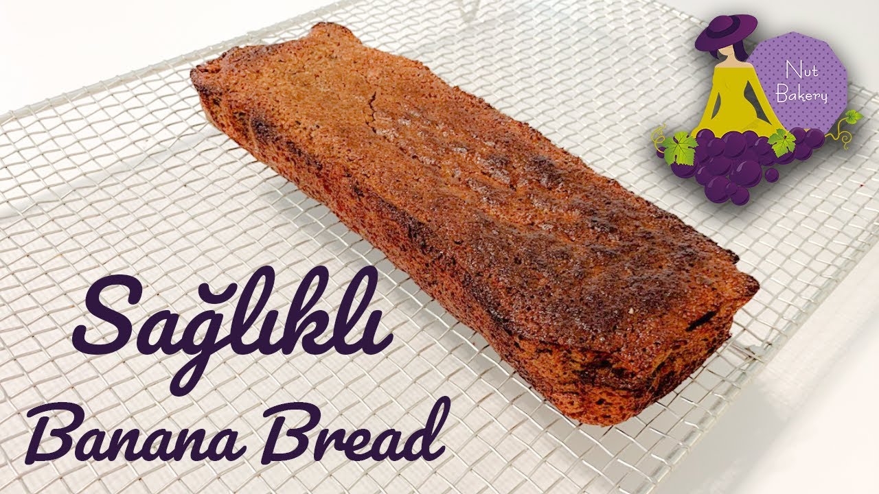 Sağlıklı Banana Bread ( Muzlu Kek) 🍞 Glütensiz, Rafine Şekersiz