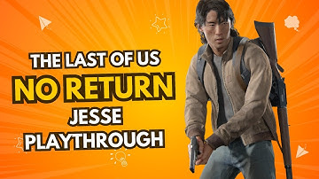 The Last Of Us Part 2 Remastered | No Return | Jesse Playthrough | PS5 Gameplay | 4K60FPS