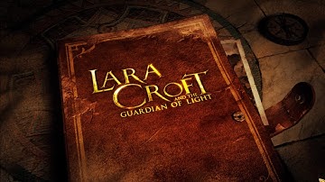 🕷 Lara Croft and the Guardian of Light, Part 1