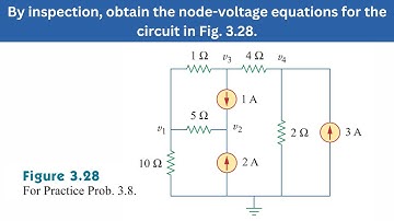 Practice Prob 3.8 | Obtain the node-voltage equations for the circuit in Fig. 3.28 | FEC 4th Edition