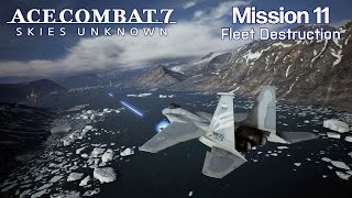 Ace Combat 7: Mission 11 - Fleet Destruction (Ace Difficulty)