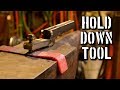 THE BEST Blacksmith Hold Down Tool // Plans for Making a Holdfast