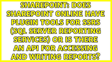 Does SharePoint Online have plugin tools for SSRS (SQL Server Reporting Services)