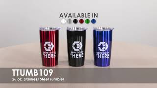 20 oz Stainless Steel Tumbler TTUMB109