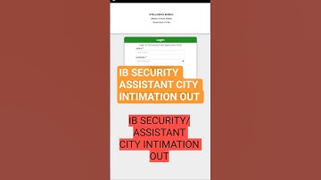IB SECURITY ASSISTANT CITY INTIMATION OUT #ibsecurityassistant2025