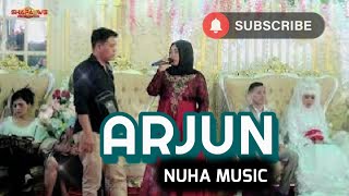ARJUN || NUHA MUSIC || edisi BELAKANG TABES PALEMBANG | SHAPA WG_PANJI RECORD