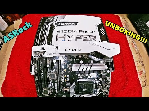 UNBOXING Of ASROCK B150M Pro4 Hyper GAMING MOTHERBOARD