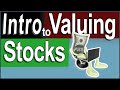 Introduction to Valuing Stocks