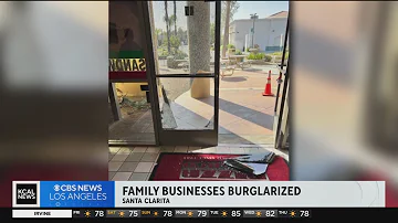 Family-owned restaurants burglarized in Santa Clarita