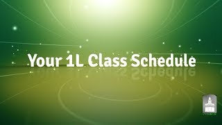 Stetson Law Live - Your 1L Class Schedule