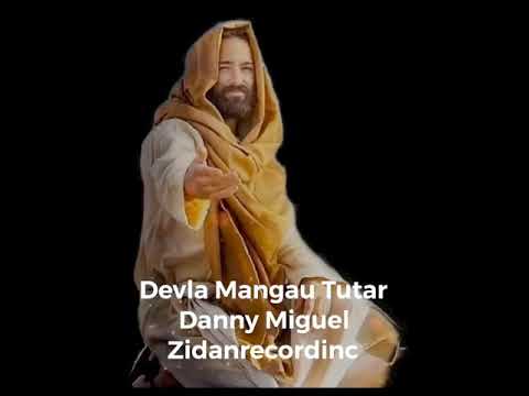 Devla Mangau Tutar Danny Miguel