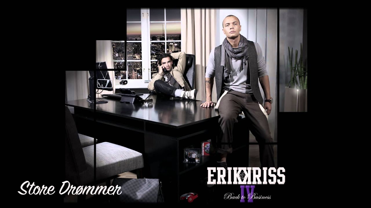erik og kriss store dr mmer audio youtube erik og kriss store dr mmer audio youtube