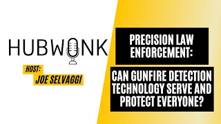 Precision Law Enforcement: Can Gunfire Detection Technology Serve and Protect Everyone?