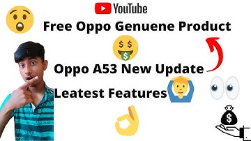 Oppo A53 new update | Letest Features Available |