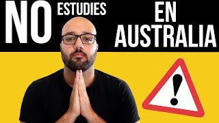 NO ESTUDIES EN AUSTRALIA SI... screenshot 2