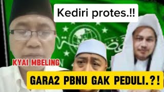 KEDIRI LUAR BIASA.!! Kyai mbeling kediri berani sekali protes PBNU.!! gara gara Kabib ROZI.?!