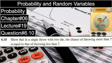 Probability and Random Variables | Chapter#06 | Question No#6.10 | 1st Year Statistics Dr. Faqir