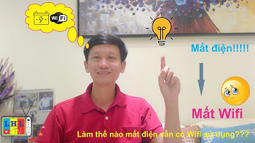 Mẹo hay: Hướng dẫn dùng bình ắc qui cung cấp điện cho Router Wifi khi mất điện #lehunglaitv0110