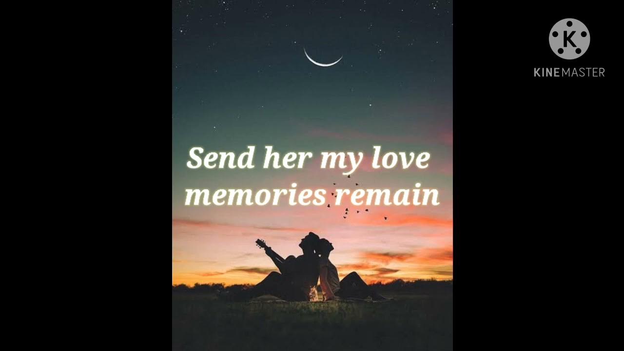 Send Her My Love Journey (Lyrics) YouTube