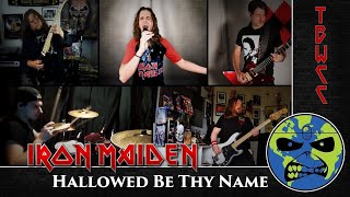 Iron Maiden - Hallowed Be Thy Name (International full band cover) - TBWCC