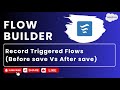 Day 7 : Record Triggered Flows | Salesforce | Flow Builder #salesforce #apex #flowbuilder
