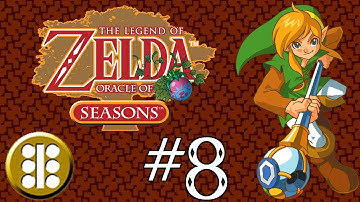 [LP] The Legend of Zelda Oracle of Seasons #8: Who Would Want a Dirty Feather?