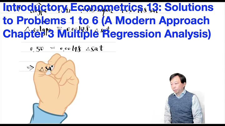 Solutions to Problems 1 to 6 (A Modern Approach Chapter 3) | Introductory Econometrics 13 - DayDayNews