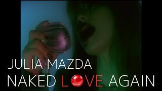 Video thumbnail of "松田樹利亜 / NAKED LOVE AGAIN (Music Video)【公式】"