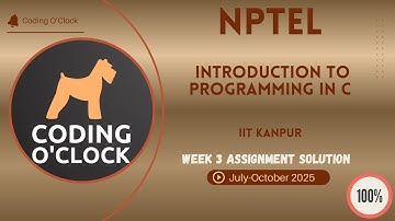 NPTEL Introduction to Programming in C Week 3 QUIZ Solution July-October 2025 IIT Kanpur