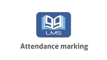99LMS Tutorials - How To  Mark Attendance ?