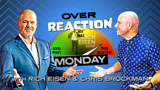 NFL Draft Preview: The Overreaction Monday Podcast with Rich Eisen & Chris Brockman - 4/22/24