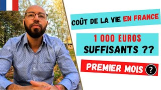 CAMPUS FRANCE, 1000 Euros suffisants pour survivre le premier mois??, Coûts de vie pour un étudiant.