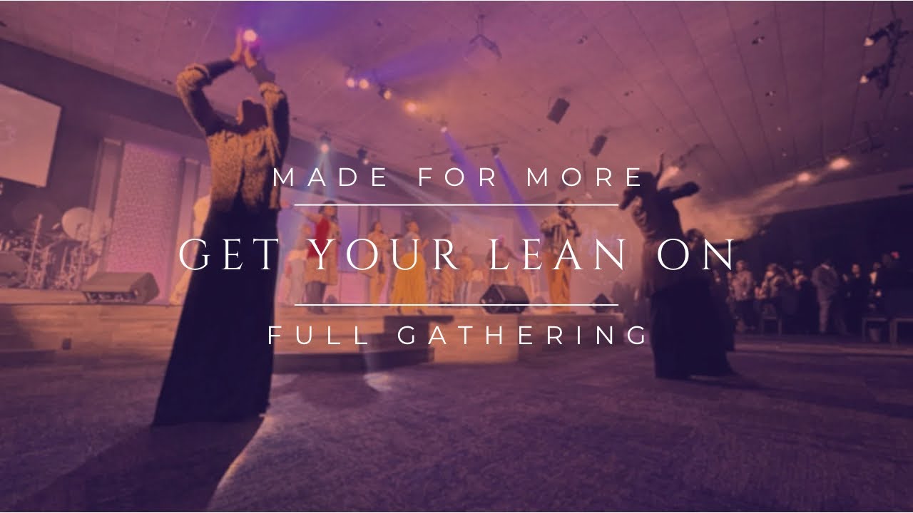 Made for More | Get Your Lean On | Full Experience - YouTube