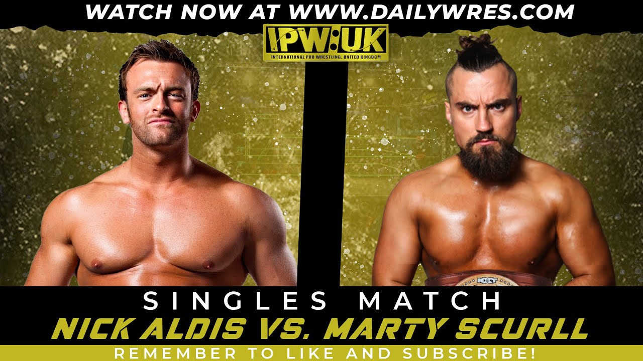 Nick Aldis vs. Marty Scurll - Singles Match