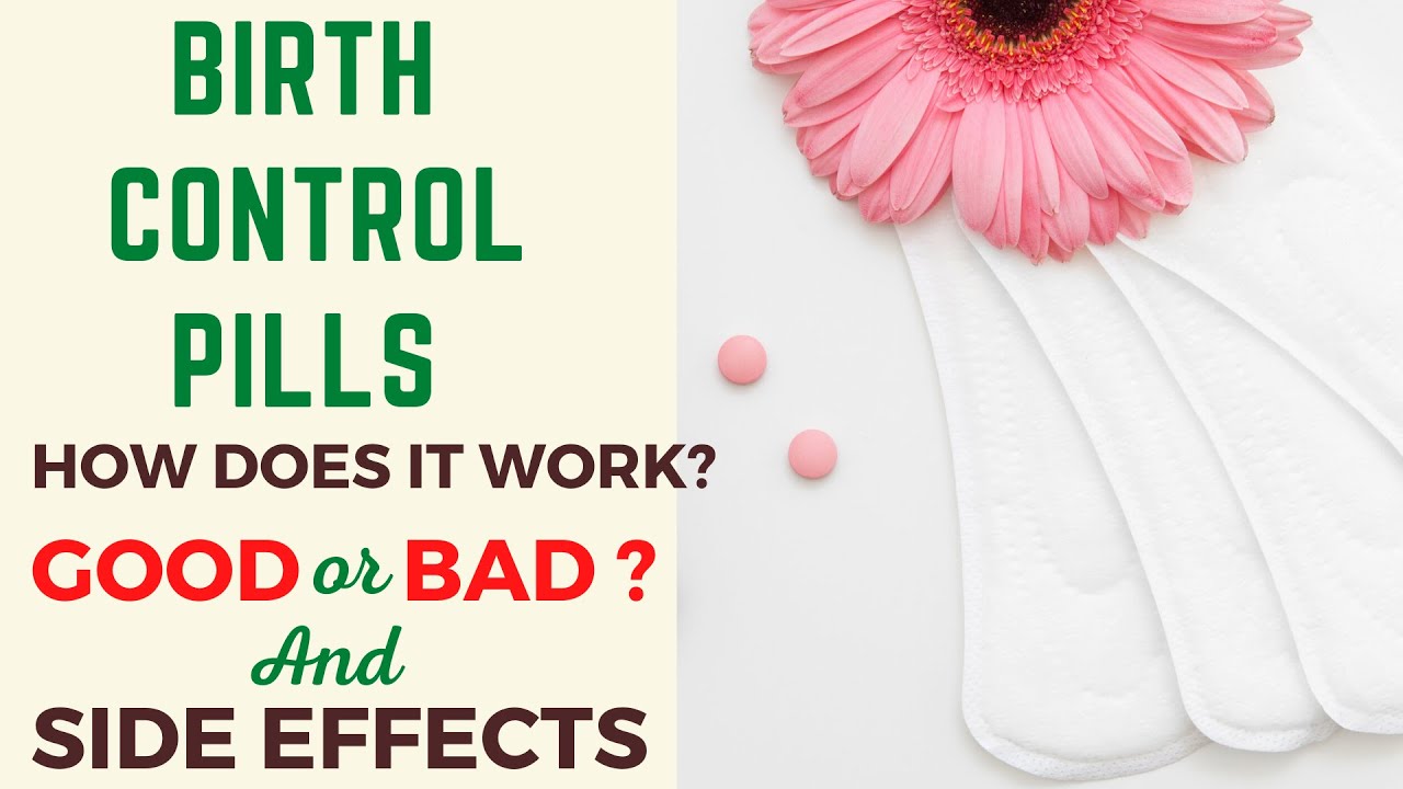 What are the Side Effects of Birth Control Pills? || How Does Birth ...