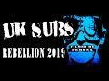 UK SUBS Rebellion 2019