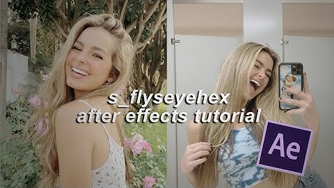 s_flyseyehex on after effects | tutorial
