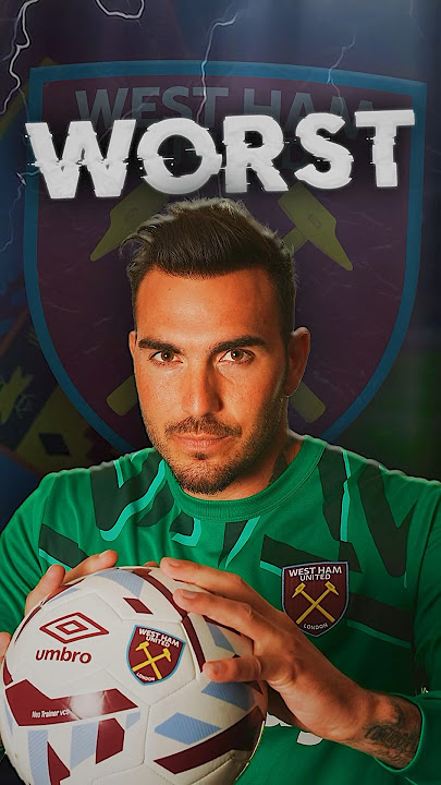The Worst Goalkeeper in West Ham’s History…