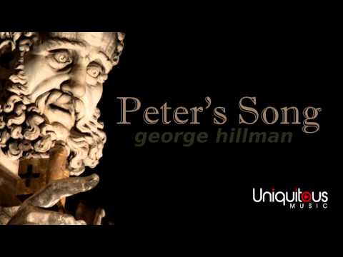 Peter's Song - George Hillman